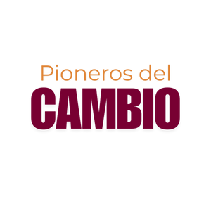 Pioneers of Change, Pioneros del Cambio